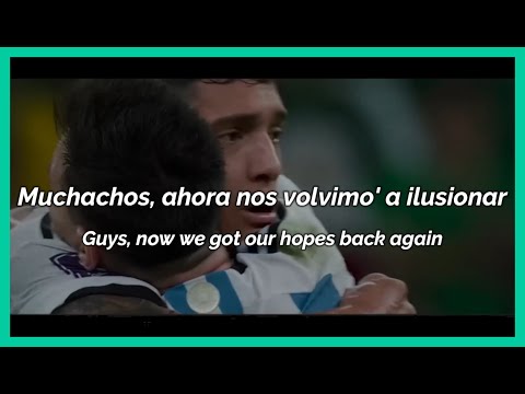 Muchachos (En Argentina Nací) - English & Spanish LYRICS