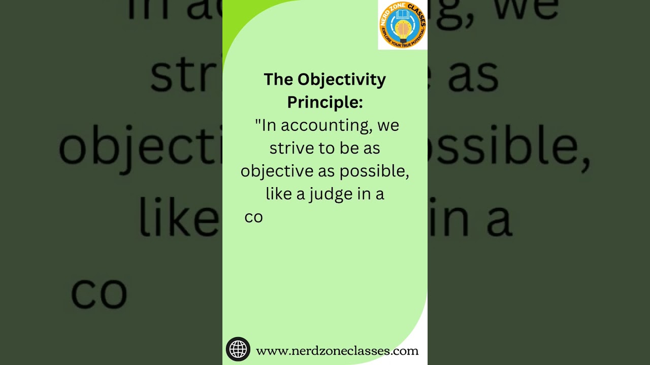 The Objectivity Principle #cbseboardexams2023 #accountingprinciples #accountancy #trendingshorts