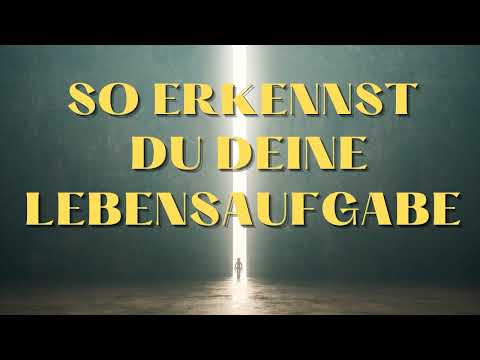 Was ist deine Bestimmung in diesem Leben!