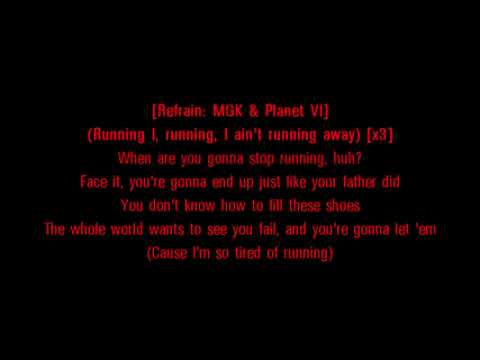 MGK ft. Planet VI - Runnin' (LYRICS) | HD