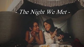 Kat &amp; Adena | The Night We Met