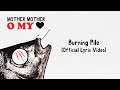 Mother Mother Burning Pile Official English Lyric Video