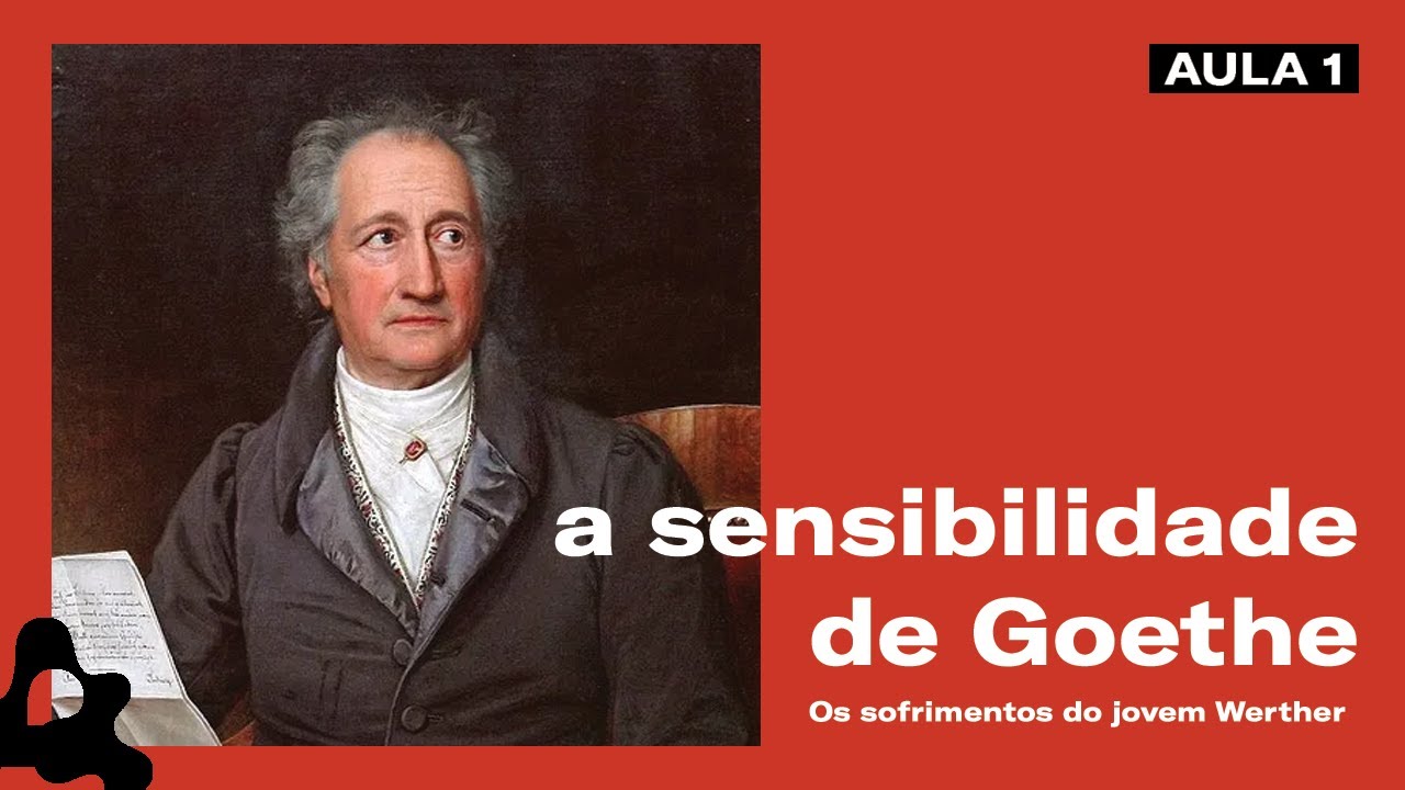 As influências AUTOBIOGRÁFICAS de Goethe | Os sofrimentos do jovem Werther (Parte 01)