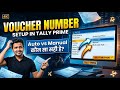 Methods Of Voucher Numbering In Tally Prime How To Set Invoice No In Tally Automatic Manual