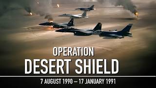 Operation Desert Shield: The Gulf War's Initial Phase | 1990-1991