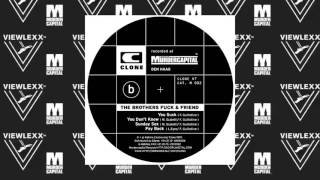 THE BROTHERS FUCK & FRIEND   You Suck (Murdercapital M-002)