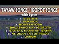 TAYAW SONGS / IGOROT SONGS with Lyrics | Playlist