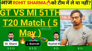 GT vs MI Dream11 Team II GT vs MI Dream11 Team Prediction II IPL 2022 II gt vs mi dream11