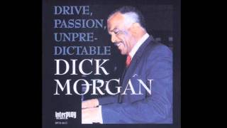Dick Morgan - It's All Right With Me! (From Norma CD)