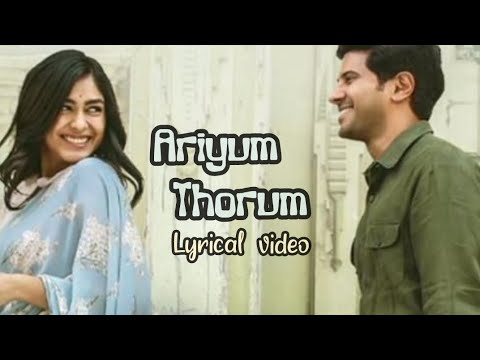 Ariyum Thorum - lyrical video | Sita Ramam | Dulquer Salman | Mrunal |