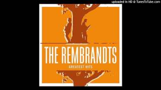 Rembrandts - End of the Begining / 1995