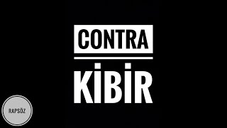 Contra - Kibir (Sözleriyle) (Lyric Video)