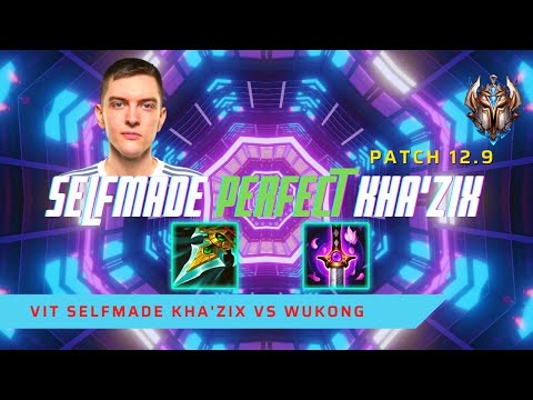 SELFMADE PERFECT KHAZIX! - VIT Selfmade Plays Kha'Zix Jungle vs Wukong! | LoL Patch 12.8