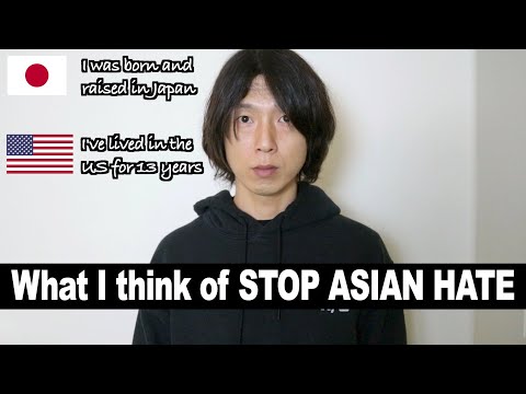 What I Think Of STOP ASIAN HATE