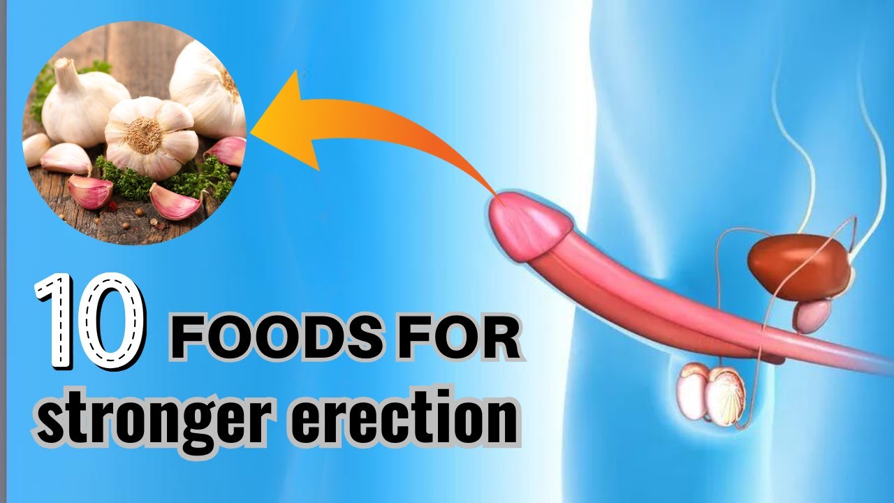 Boost Your Performance: Foods for Stronger Erections | healthy life |