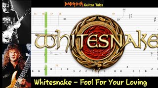 Fool For Your Loving - Whitesnake - Guitar + Bass TABS Lesson