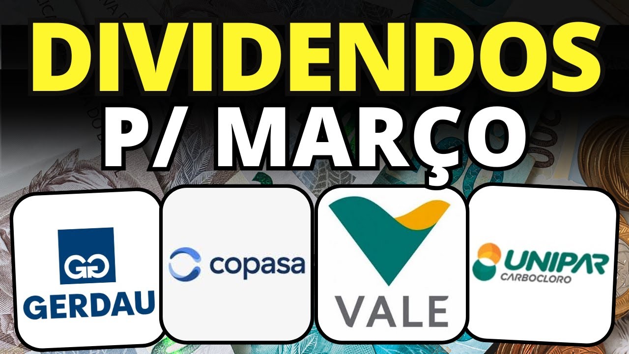 ATENÇÃO NAS DATAS E VALORES: DIVIDENDOS PARA MARÇO 2025