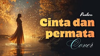 Download lagu Cinta dan permata - Panbers (Cover) | Pop rock version mp3