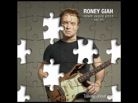 Roney Giah - Talking about you
