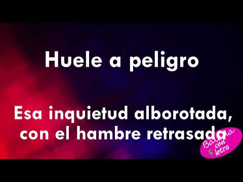 Huele a peligro - Myriam Hernandez+letra