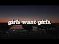 Drake Girls Want Girls Ft Lil Baby Lyrics
