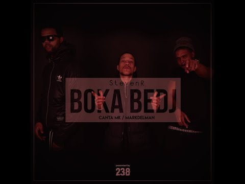 Steven R - Boka Bedj (feat Canta Mk & Krump Virus)