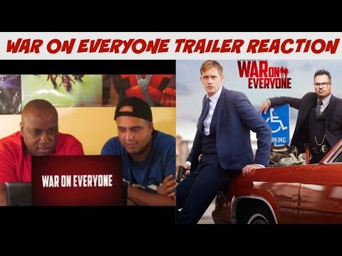 War on Everyone Trailer Reaction