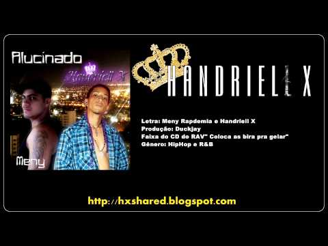 Rapdemia part Handriell X  Alucinado AUDIO
