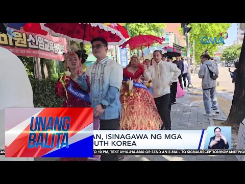 Santacruzan, isinagawa ng mga Pinoy sa South Korea Unang Balita