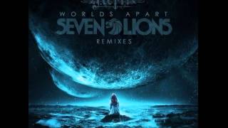 Seven Lions Feat. Kerli - Worlds Apart (Bit Funk Remix)