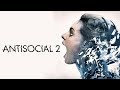Antisocial 2 2015 Full Movie Michelle Mylett Stephen Bogaert Josette Halpert