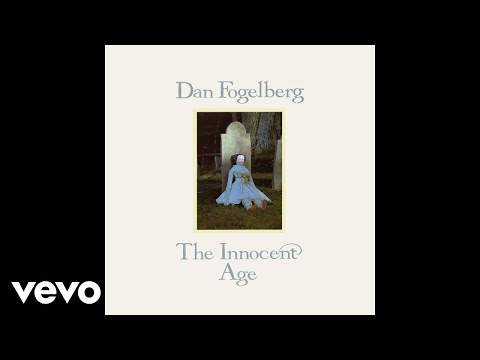 Dan Fogelberg - Hard to Say (Official Audio)