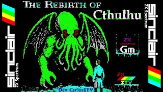 THE REBIRTH OF CTHULHU 128K (2025) ZX Spectrum