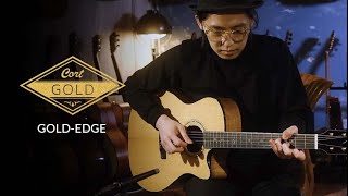 Video thumbnail for Gold-Edge | Gold Series | Cort All-Solid Acoustic Guitars by Cort Guitars and Basses