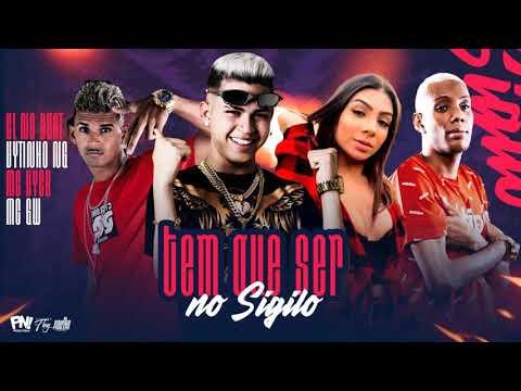 TEM QUE SER NO SIGILO // Vytinho Ng, Cl No Beat, Mc Vick, Mc Gw