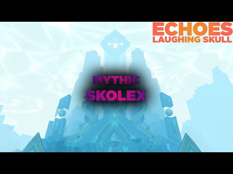 Echoes vs Skolex Mythic | Balance Druid PoV