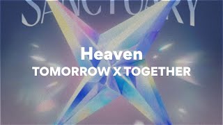 Download lagu TOMORROW X TOGETHER, Heaven (가사/Lyrics) mp3 Download lagu TOMORROW X TOGETHER, Heaven (가사/Lyrics) mp3