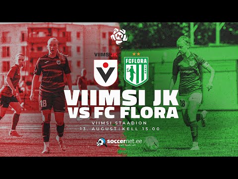 VIIMSI JK (N) - TALLINNA FC FLORA (N), NAISTE MEISTRILIIGA 13. voor
