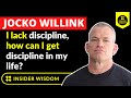 Jocko Willink I Lack Discipline How Can I Get Discipline In My Life Shorts