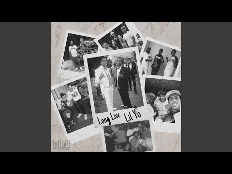 Long Live Lil Yo