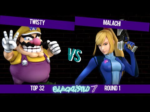 Blacklisted 7 Top 32 R1 - Twisty (Wario) vs Malachi (Zero Suit Samus)
