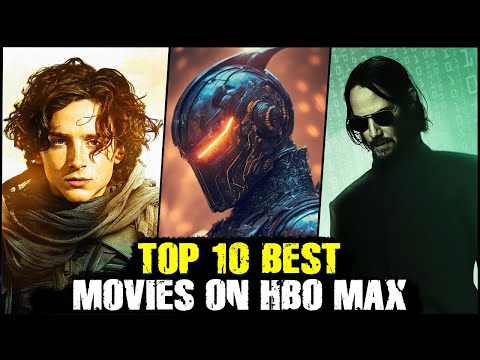 Top 10 Most Popular Movies on HBO MAX | Movies on Max