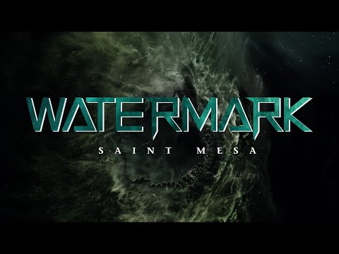“Watermark” by Saint Mesa