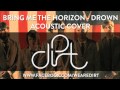 Bring Me The Horizon - Drown (Acoustic Cover ...