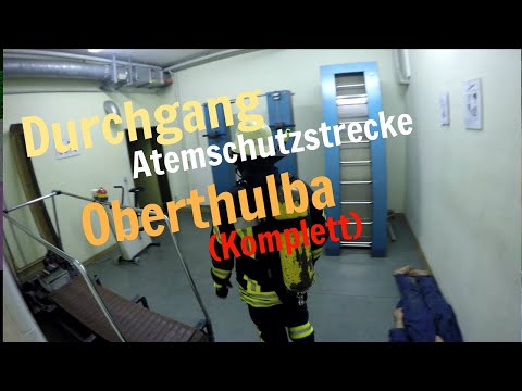 Durchgang der Atemschutzstrecke Oberthulba (Komplett)