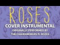 Roses (Cover Instrumental) [In the Style of The ...