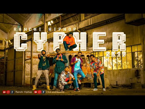 CYPHER 2K19 Ft. BILLBOARD | RANCHI HIPHOP | (Official Video)