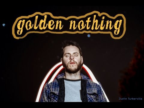 Justin Turberville - Golden Nothing