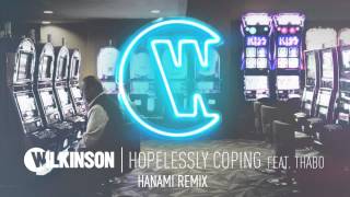 Wilkinson - Hopelessly Coping feat.Thabo (Hanami Remix)