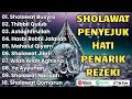 SHOLAWAT PEMBUKA PINTU REZEKI SHOLAWAT NABI MERDU TERBARU 2025